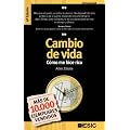 Cambio de vida: C�mo me hice rico