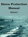 Shore Protection Manual, Vol. 1