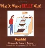 What Do Women REALLY Want? Chocolate!