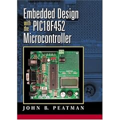 Embedded Design with the PIC18F452