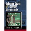 Embedded Design with the PIC18F452