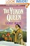 The Yukon Queen (The House of Winslow #17)