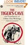 Tiger's Cave & Other (Tut Books)