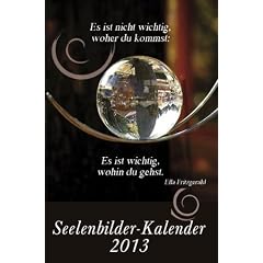 Seelenbilder-Kalender 2013 -
