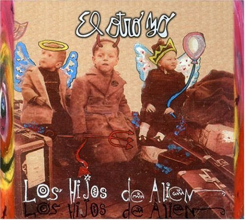 El Otro Yo - Los Hijos De Alien - Zortam Music