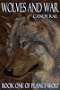Wolves and War (Planet Wolf)