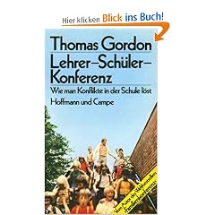 Lehrer - Sch�ler - Konferenz. Wie man Konflikte in der Schule l�st