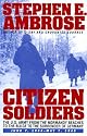 Citizen Soldiers : The U.S. Army from the Normandy Beaches to the Bulge to the Surrender of Germany - June 7, 1944 to May 7, 1945 (abridged: audio)