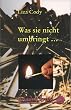 Was sie nicht umbringt... Eva Wylies erster Fall.