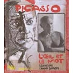 Picasso : L'Oeil et le Mot