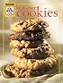 Best-Ever Cookies: Over 200 luscious cookies and fabulous deserts