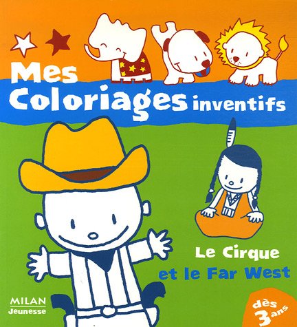 Le Cirque, Le Far West