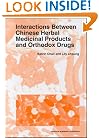 Interactions Between Chinese Herbal Medicinal Products and Orthodox Drugs