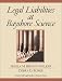 Legal Liabilities at Bayshore Science (Prentice Hall Legal Studies in Business Series) by Sheila M. Brown-Walker ISBN 0130125008
