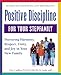 Books : Positive Discipline for Your Stepfamily: Nurturing Harmony, Respect, and Joy in Your New Family (Positive Discipline)