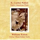 Carry the Gift by William Eaton and R. Carlos Nakai