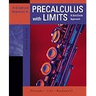 A Graphical Approach to Precalculus with Limits: A Unit Circle Approach (4th Edition)... by John Hornsby, Margaret L. Lial, and Gary K. Rockswold