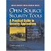 Open Source Security Tools: Practical Guide to Security Applications, A