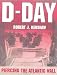 D-Day: Piercing the Atlantic Wall