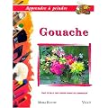 Apprendre � peindre : la gouache