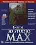 Inside 3d Studio Max: Advanced Modeling and Materials (v. 2)