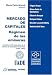 Book Mercado de Capitales: Regimen de Las Emisoras: Adhesion Al 50o. Aniversario de La Camara de /Sociedades Anonimas, 1953-2003