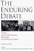 The Enduring Debate: Classic and Contemporary Readings in American Politics, Second Edition width=