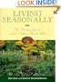Living Seasonally: The Kitchen Garden and the Table at North Hill