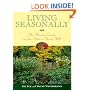 Living Seasonally: The Kitchen Garden and the Table at North Hill