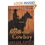 An Accidental Cowboy