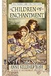 Children of Enchantment (Power & the Pattern)