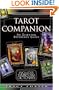 The Tarot Companion; An Essential Reference Guide