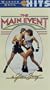 Main Event, the