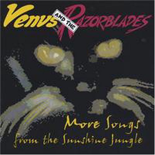 Venus & The Razorblades - Songs from the Sunshine Jungle - Zortam Music
