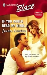If You Could Read My Mind... (Harlequin Blaze)