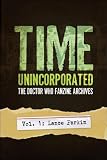 Time, Unincorporated, Vol. 1: The Doctor Who Fanzine Archives