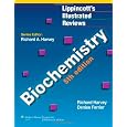 Biochemistry (Lippincott's Illustrated Reviews Series)