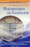 Begegnungen im Lichtreich
