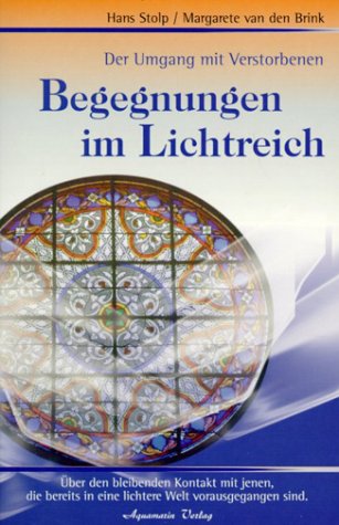 Begegnungen im Lichtreich