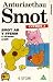 Smot - Anturiaethau Smot - Series 2