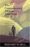 The Contemporary African American Novel: Its Folk Roots And Modern Literary Branches