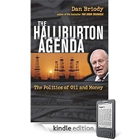 The Halliburton Agenda: The Politics of Oil and Money