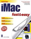 iMac Fast & Easy, Revised and Expanded