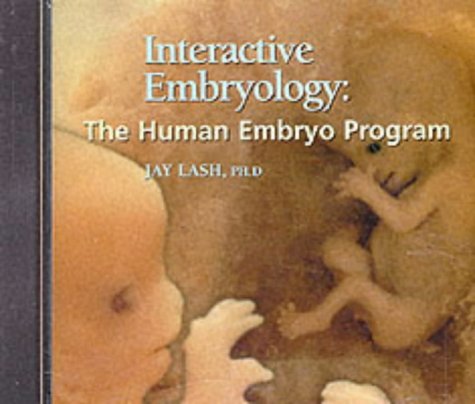Interactive Embryology CD-Rom: The Human Embryo Program