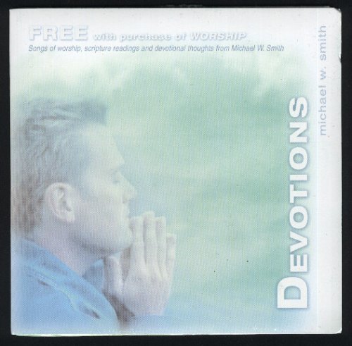 Michael W. Smith - Devotions - Zortam Music