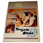 Too Late Blues 1-Sheet Poster 14 X 22'' Bobby Darin at His Coolest as the Musician...62/4 book cover