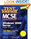 Test Yourself MCSE Windows 2000 Server (Exam 70-215)