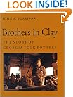 Brothers in Clay: The Story of Georgia Folk Pottery