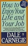 How to Enjoy Your Life and Your Job