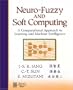 Neuro-Fuzzy and Soft Computing: A Computational Approach to Learning and Machine Intelligence